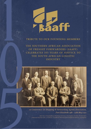 105 Years of SAAFF Advancing Trade Shaping Logistics Strengthening South Africa